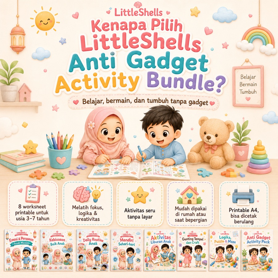Manfaat Anti Gadget Activity Bundle untuk fokus, kreativitas, dan aktivitas tanpa layar
